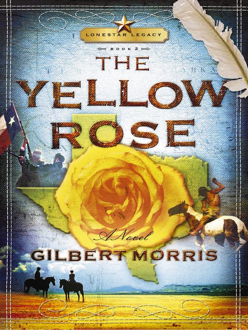 Title details for The Yellow Rose by Gilbert Morris - Wait list